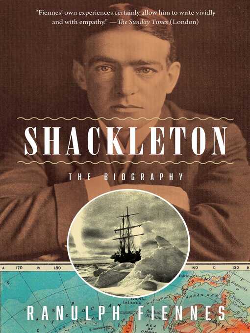 Title details for Shackleton by Fiennes Ranulph - Available